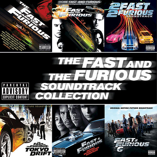 All Fast And Furious Soundtracks